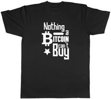 Nothing a Bitcoin can't Buy Mens Womens Ladies T-Shirt XXL