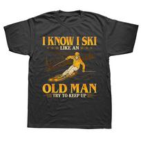 Funny I Know I Ski Like An Old man try To Keep Up T Shirts Water Skiing Skier Snowboard Mountain Gifts T-shirt Mens Clothing ... S įvairiaspalvis