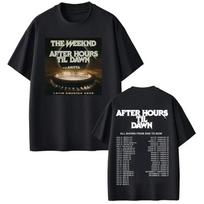 Shortsleeved Casual Cotton Loose T Shirts The Weeknd After Hours Til Dawn Tour 2026 Merch Tshirts Unisex Women Fashion Tshirts S