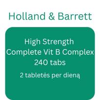 High Strength Complete Vit B Complex - 240 tabs - Holland & Barrett