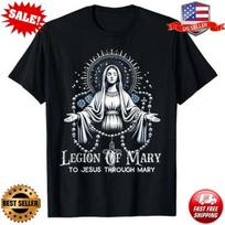 LIMITED Legion Of Mary To Jesus Our Through Mary Lady Catholic T-Shirt NEW S-5XL L