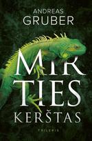 Mirties kerštas - Andreas Gruber