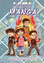 Fame: Legends of Manga: The Creators Behind Dragon Ball, Berserk, One Piece & Solo Leveling