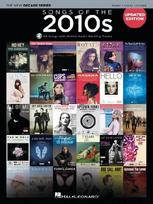 Songs of the 2010s - Updated Edition: The New Decade Series with Online Play-Along Backing Tracks