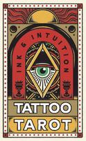 Tattoo Tarot (Mini Deck): Ink & Intuition
