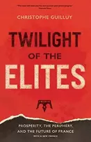 KNYGA Christophe Guilluy Twilight of the Elites
