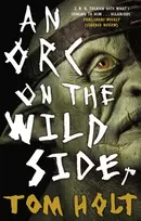 KNYGA Holt Orc on the Wild Side