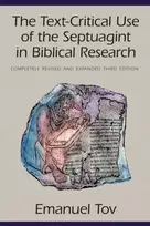 KNYGA Emanuel Tov Text-Critical Use of the Septuagint in Biblical Research