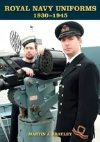 KNYGA Martin J Brayley Royal Navy Uniforms 1930-1945