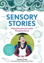 KNYGA Joanna Grace Sensory Stories to Support Additional Needs