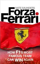KNYGA Nate Saunders Forza Ferrari, How F1’s Most Famous Team Can Win Again