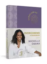 KNYGA Michelle Obama Overcoming: A Workbook