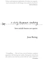 KNYGA Jesse Bering Very Human Ending