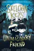 KNYGA Guy Bass Skeleton Keys: The Unimaginary Friend