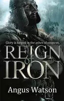 KNYGA Angus Watson Reign of Iron