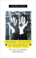 KNYGA Anthony Peake Opening The Doors of Perception
