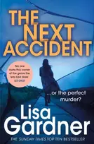 KNYGA Lisa Gardner Next Accident (FBI Profiler 3)