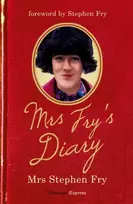 KNYGA Mrs Stephen Fry Mrs Fry's Diary