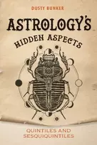 KNYGA Dusty Bunker Astrology's Hidden Aspects