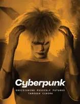 KNYGA Doris Berger Cyberpunk: Envisioning Possible Futures through Cinema