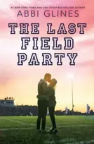 KNYGA Abbi Glines Last Field Party