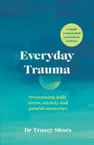 KNYGA Tracey Shors Everyday Trauma