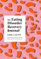 KNYGA Cara Lisette The Eating Disorder Recovery Journal