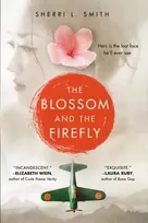 KNYGA Sherri L Smith Blossom and the Firefly