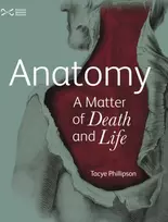 KNYGA Tayce Phillipson Anatomy: A Matter of Death and Life