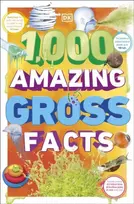 KNYGA Dk Publishing 1,000 Amazing Gross Facts