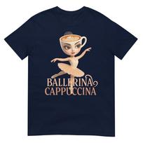 Ballerina Cappuccina Brainrot Tshirt S