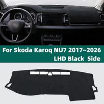 For Skoda Karoq NU7 2017~2026 Car Dashboard Cover Sun Shade Anti-UV Protector Trim Mat Non-slip Dustproof Carpet Pad Accessories