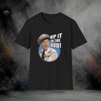 Nip It In The Bud! Barney Fife T-Shirt | Softstyle Tee XXXXL