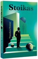 Stoikas - Theodore Dreiser