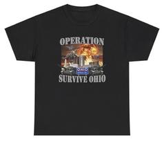 Operation Survive Ohio T Shirt Funny Brainrot State Dank Meme Humor Weird Tee S