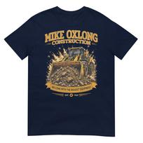 Mike Oxlong Funny Adult Humor Construction Heavy Equipunisext Tshirt S