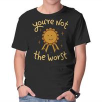 Unisex Crew Neck T-Shirt You're Not The Worst Graphic Short Sleeve Casual Tee XXL