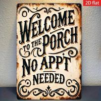 Jolly Home Welcome Porch Sign No Appointment Needed 2D Metal Plaque Wall Decor 20x30cm (Multicolor,TYA92876-20x30) įvairiaspalvis