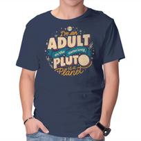 Unisex Crew Neck T-Shirt The Same Way Pluto Is A Planet Graphic Short Sleeve Casual Tee S