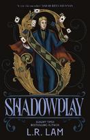 Shadowplay: the sequel in an escapist fantasy trilogy set in a Victorian-era circus