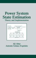 Power System State Estimation: Theory and Implementation