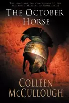 KNYGA Colleen Mccullough October Horse