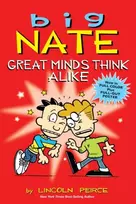 KNYGA Lincoln Peirce Big Nate: Great Minds Think Alike