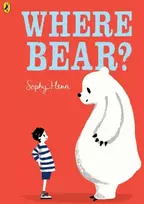 KNYGA Sophy Henn Where Bear?