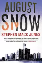 KNYGA Stephen Mack Jones August Snow