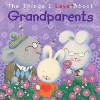 KNYGA Trace Moroney Things I Love About Grandparents