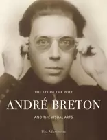 KNYGA Elza Adamowicz Eye of the Poet, Andre Breton and the Visual Arts