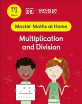 KNYGA Maths — No Problem! Multiplication and Division, Ages 7-8 (Key Stage 2)
