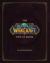 KNYGA Matthew Christian Reinhart World of Warcraft Pop-Up Book