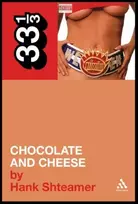 KNYGA Hank Shteamer Ween's Chocolate and Cheese